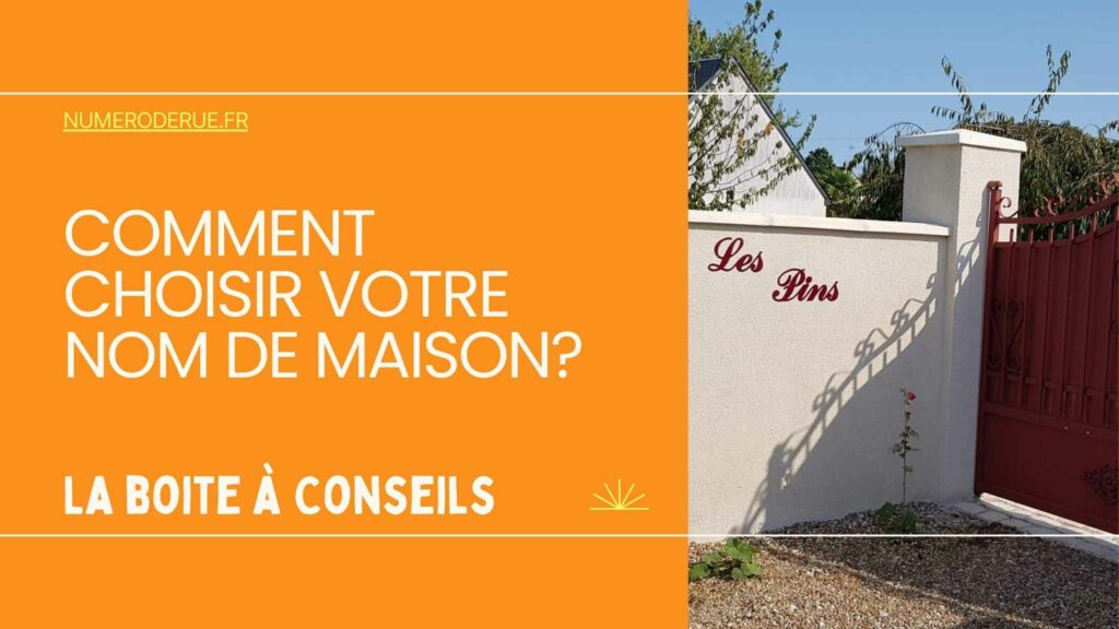 banniere blog pour conseils sur comment choisir son nom de maison
